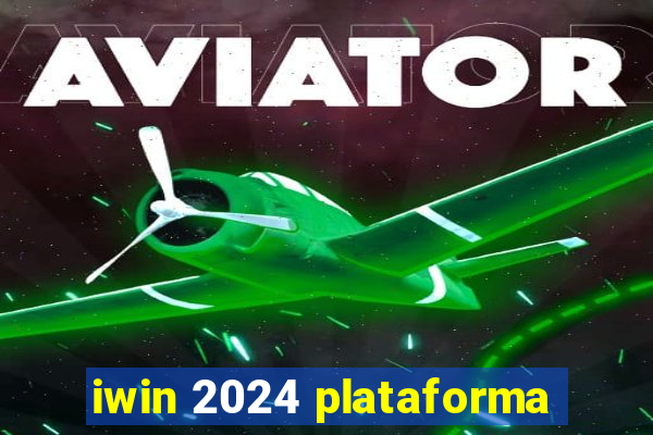 iwin 2024 plataforma